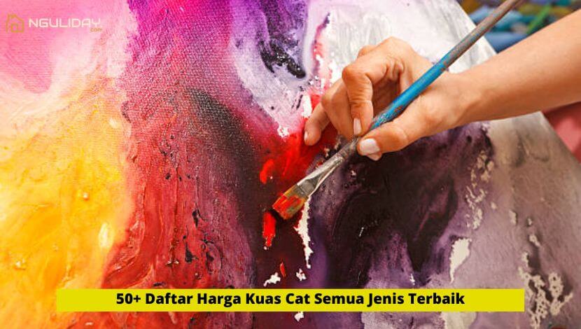 50 Daftar Harga Kuas Cat Semua Jenis Terbaik 1 1