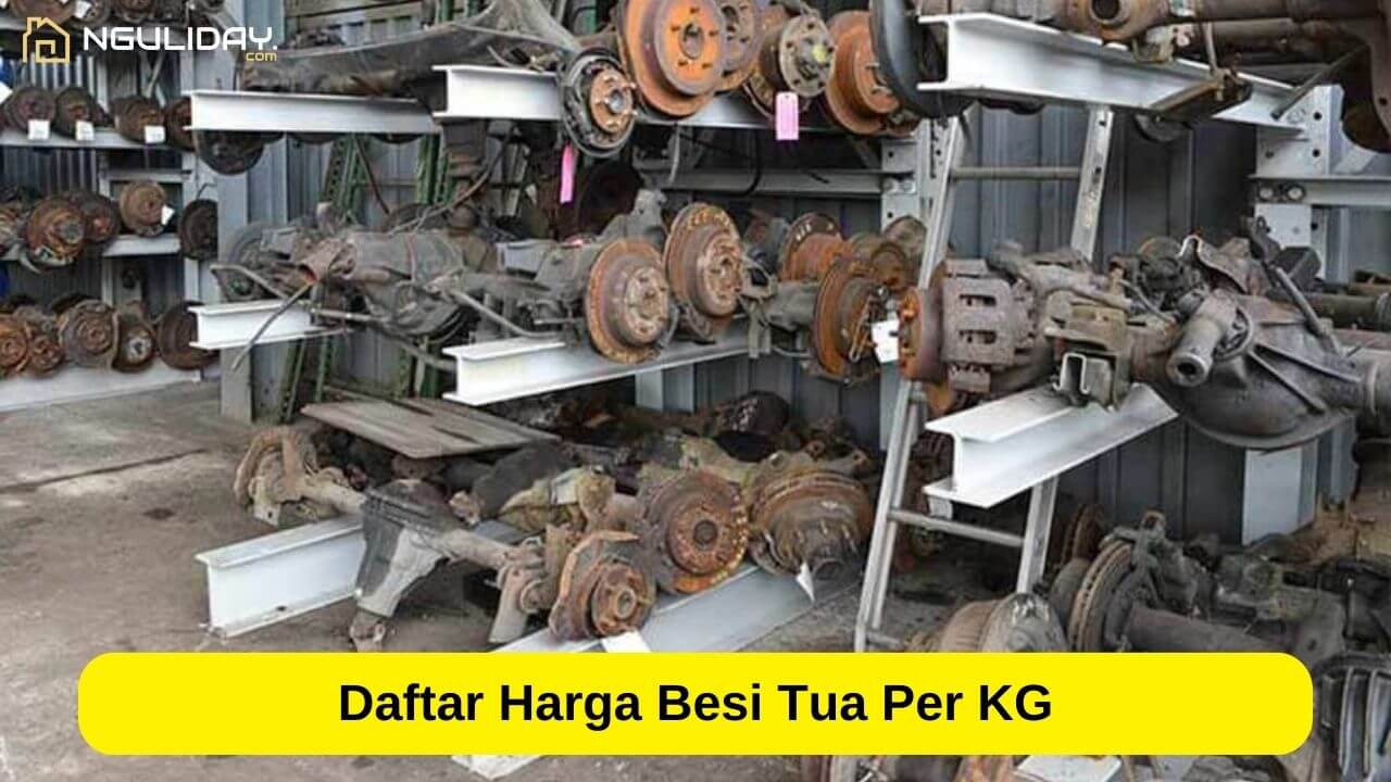 Daftar Harga Besi Tua Per KG