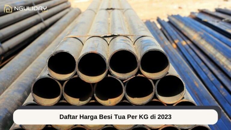 Daftar Harga Besi Tua Per KG di 2023