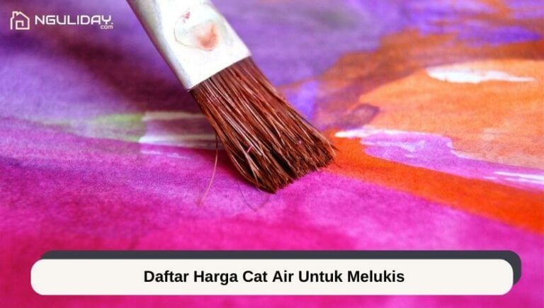 Daftar Harga Cat Air Untuk Melukis