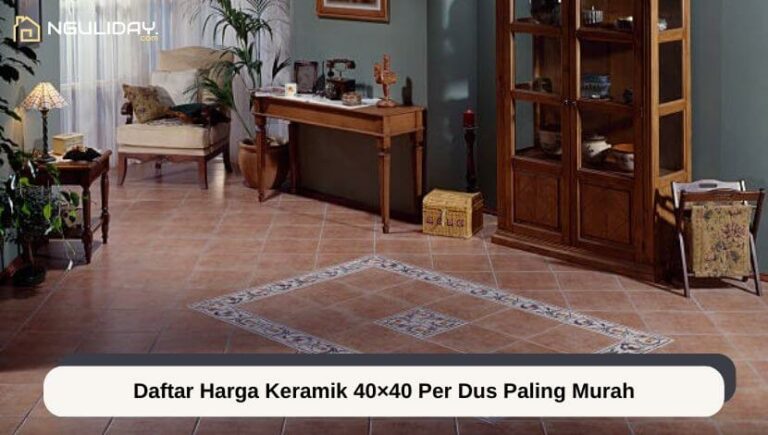 Daftar Harga Keramik 40×40
