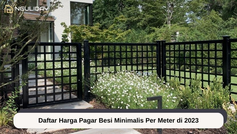 Daftar Harga Pagar Besi Minimalis Per Meter di 2023