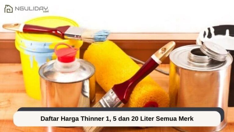 Daftar Harga Thinner 1, 5 dan 20 Liter Semua Merk 1 Daftar Harga Thinner 1, 5 dan 20 Liter Semua Merk