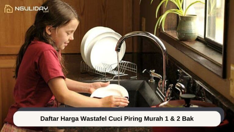 Daftar Harga Wastafel Cuci Piring Murah 1 & 2 Bak 1 Daftar Harga Wastafel Cuci Piring Murah 1 & 2 Bak