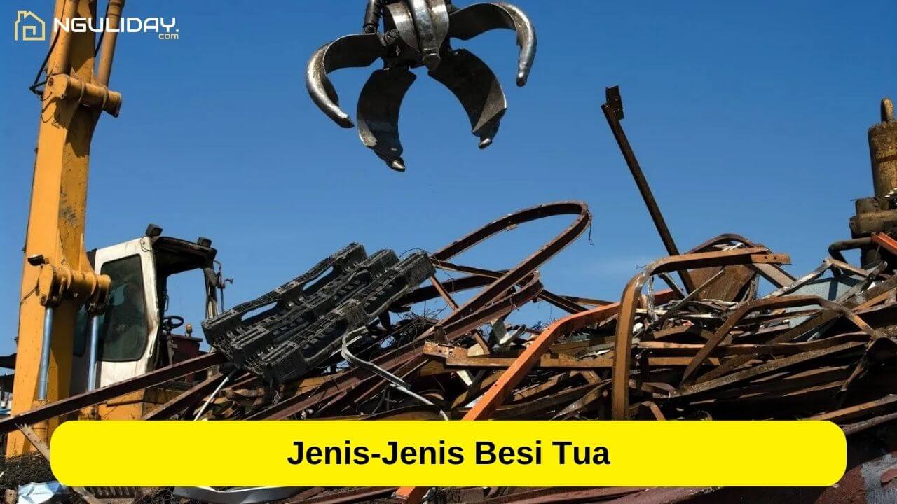 Jenis-Jenis Besi Tua