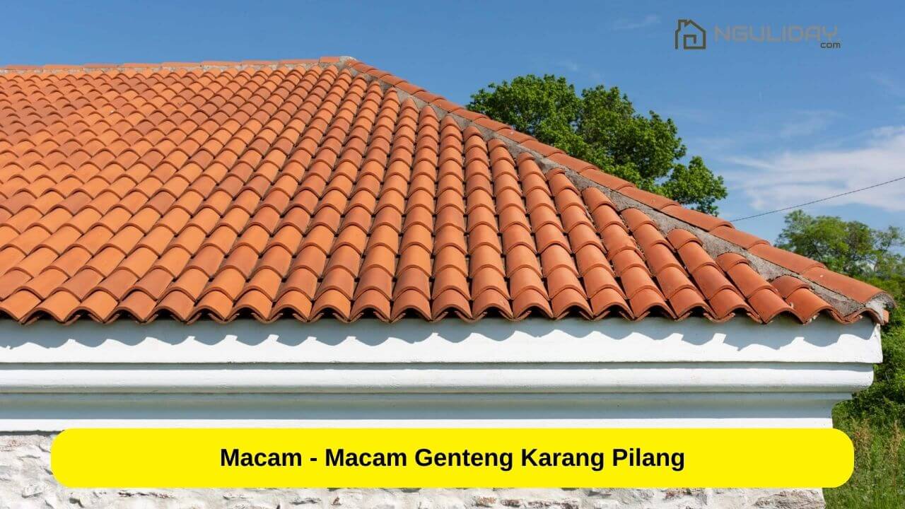 Daftar Harga Genteng Karang Pilang Asli