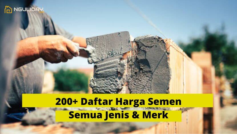 Daftar Harga Semen Semua Jenis & Merk